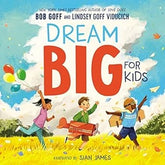 Dream Big For Kids